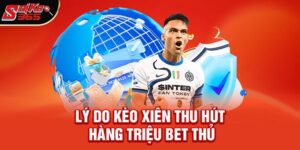 Kèo Xiên (Cược Xiên) Là Gì – Hình Thức Cá Cược Hấp Dẫn Nhất Trong Bóng Đá